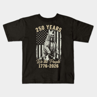 250 Years We The People Patriotic Bear Freedom USA Kids T-Shirt