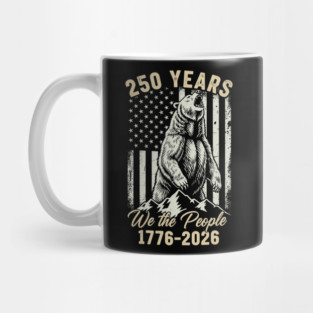 250 Years We The People Patriotic Bear Freedom USA Mug