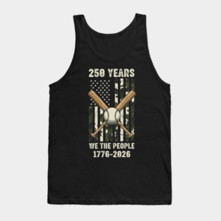 250 Years Baseball Patriotic We The People USA 1776 2026 Tank Top