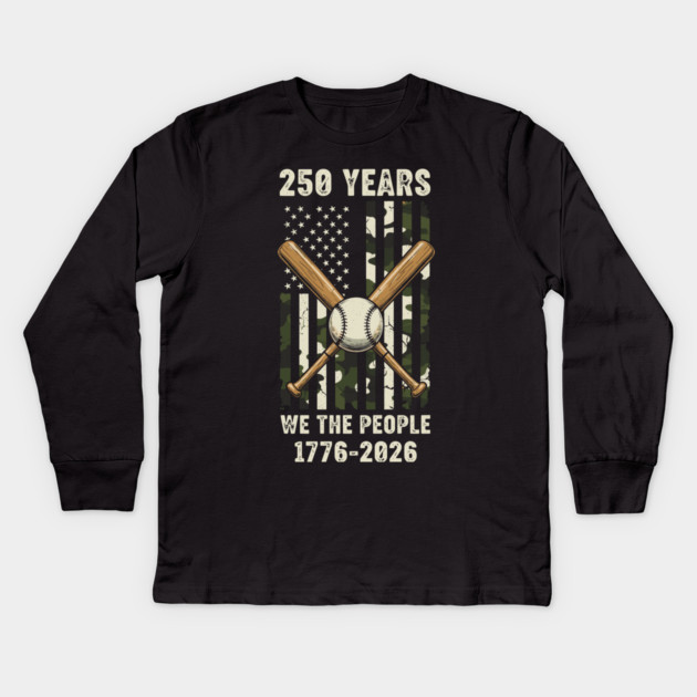 250 Years Baseball Patriotic We The People USA 1776 2026 Kids Long Sleeve T-Shirt by Chi's Store 1