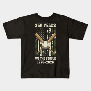 250 Years Baseball Patriotic We The People USA 1776 2026 Kids T-Shirt