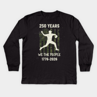 250 Years Baseball Pitcher Patriotic We The People USA 1776 2026 Kids Long Sleeve T-Shirt