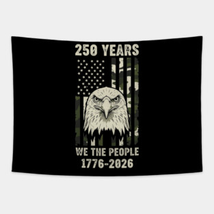 250 Years Patriotic Eagle We The People USA 1776 2026 Tapestry