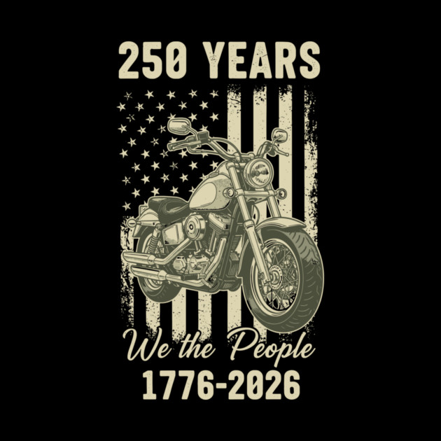 250 Years Patriotic Motorcycle We The People USA 1776 2026 by Chi's Store 1