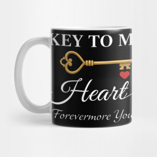 Key to My Heart – Forevermore Yours | Romantic Love Quote Mug