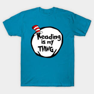 Funny Reading is my Thing Bookworm Geek Book Lover Gift T-Shirt