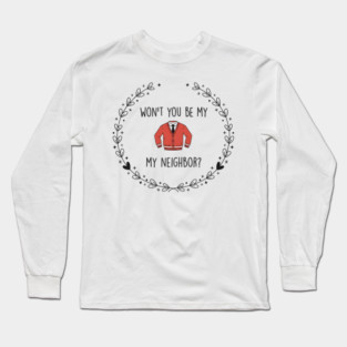 mr rogers Long Sleeve T-Shirt