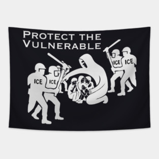 Protect The Vulnerable Tapestry