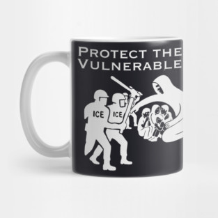 Protect The Vulnerable Mug