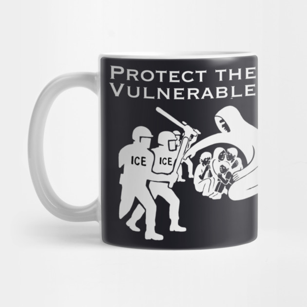 Protect The Vulnerable by Charles's Store 8