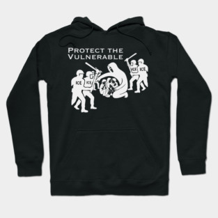 Protect The Vulnerable Hoodie
