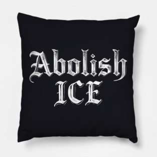 Abolish ICE Pillow