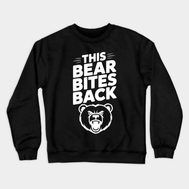 This Bear Bites Back Crewneck Sweatshirt by Frank Ring