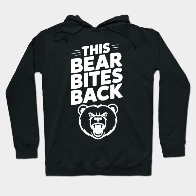 This Bear Bites Back Hoodie by Frank Ring