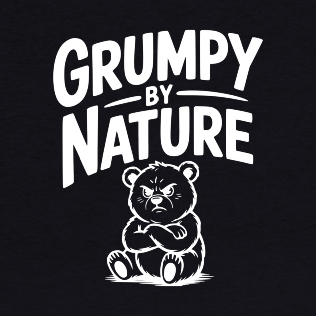 Grumpy by Nature by Frank Ring