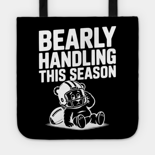Bearly Handling This Season Tote by Frank Ring