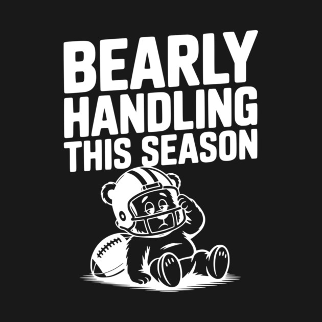 Bearly Handling This Season by Frank Ring