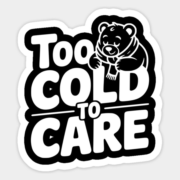 Too Cold to Care Magnet by Frank Ring