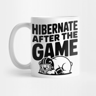 Hibernate After the Game Mug