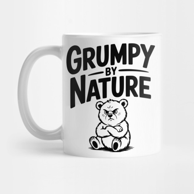 Grumpy by Nature by Frank Ring