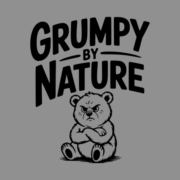 Grumpy by Nature by Frank Ring
