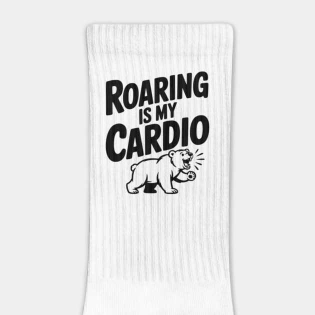 Roaring Is My Cardio by Frank Ring