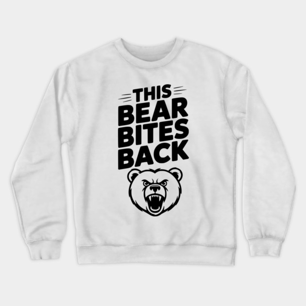 This Bear Bites Back Crewneck Sweatshirt by Frank Ring