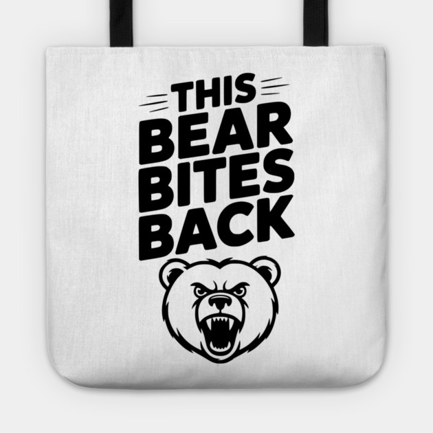 This Bear Bites Back Tote by Frank Ring
