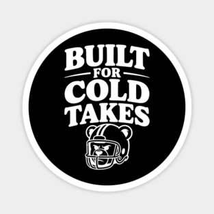 Built for Cold Takes Magnet