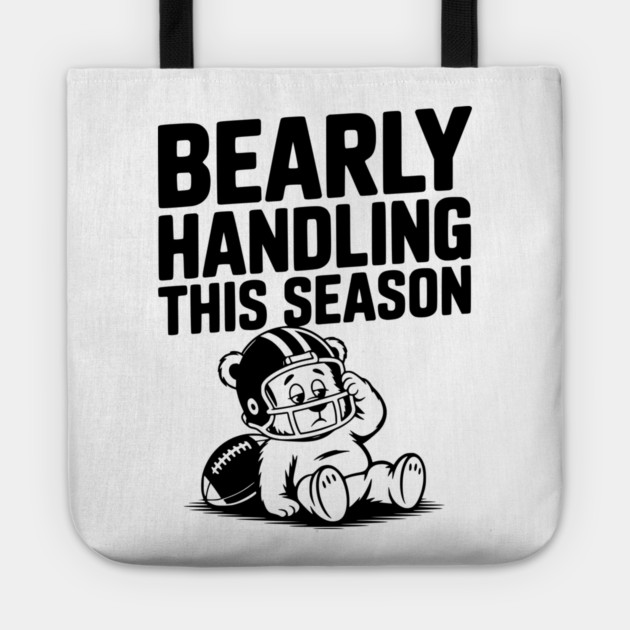 Bearly Handling This Season Tote by Frank Ring