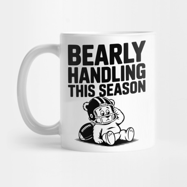Bearly Handling This Season by Frank Ring