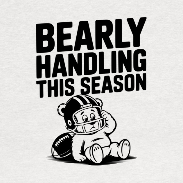 Bearly Handling This Season by Frank Ring