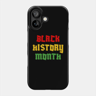 Black History Month Phone Case