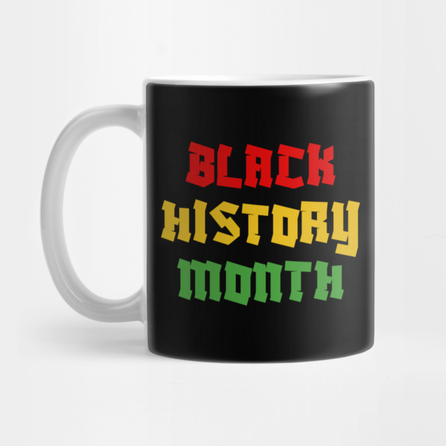Black History Month by Creatifly Graphic Tees
