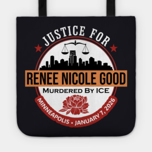 Justice For Renee Good Tote
