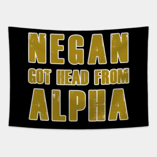NEGAN GOT HEAD FROM ALPHA Tapestry