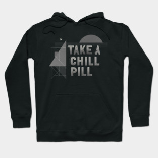 Unique Take a Chill Pill Graphic Product With Retro Geometric Shapes Elements Hoodie