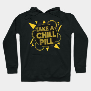 Retro Take a Chill Pill Graphic with Geometric Shapes For Positive Vibes Hoodie