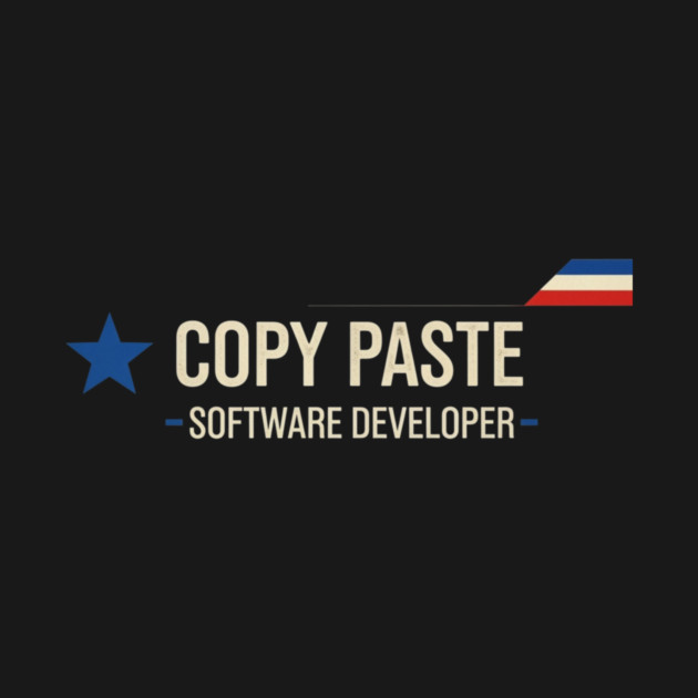 Funny Copy Paste Software Developer Occupation Job Profession Expert ...