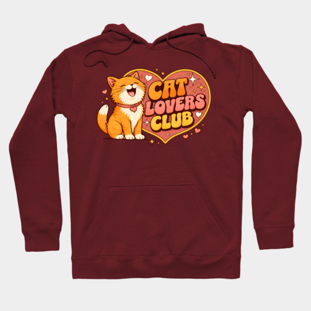 Cat Lovers Club Hoodie by Champanie's Store