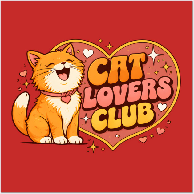 Cat Lovers Club Wall Art by Champanie's Store