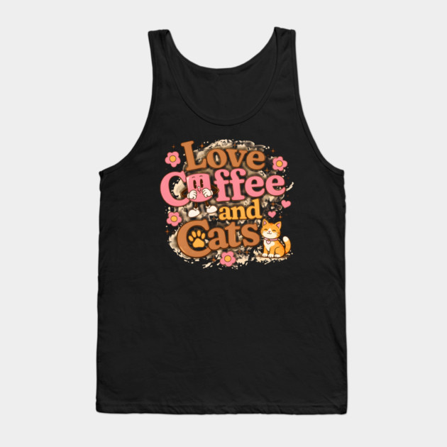 Love Coffee and Cats Tank Top by Champanie's Store