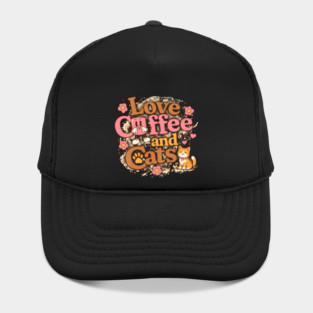 Love Coffee and Cats Hat