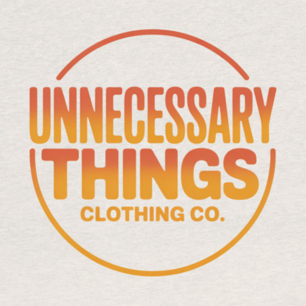 Unnecessary Things - Modern III by Lou Johnson