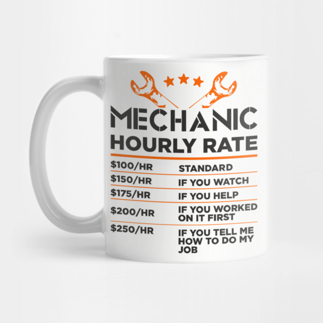 Mechanic Hourly Rate Auto Shop Humor by Anticorporati