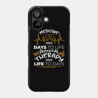 Physical Therapy Feel Good Healing Vibes Phone Case