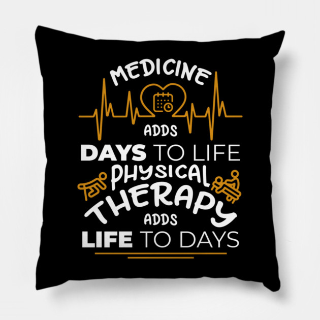 Physical Therapy Feel Good Healing Vibes Pillow by Anticorporati