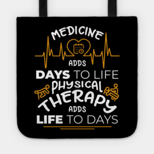 Physical Therapy Feel Good Healing Vibes Tote