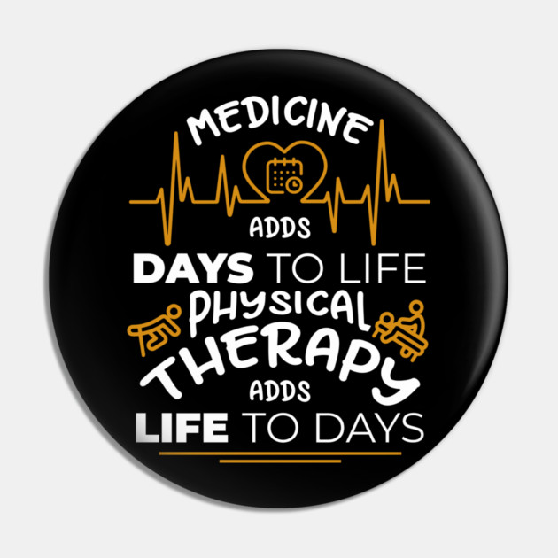 Physical Therapy Feel Good Healing Vibes Pin by Anticorporati