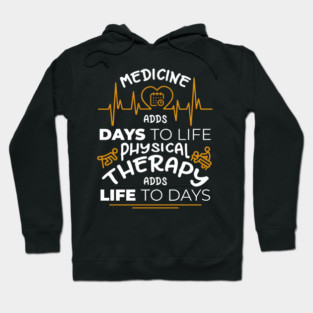 Physical Therapy Feel Good Healing Vibes Hoodie
